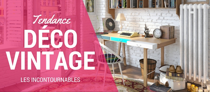 les incontournables de la déco vintage